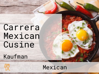 Carrera Mexican Cusine