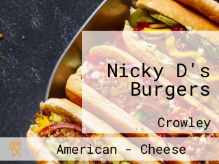 Nicky D's Burgers