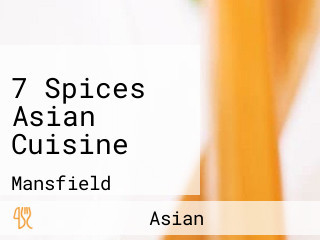 7 Spices Asian Cuisine