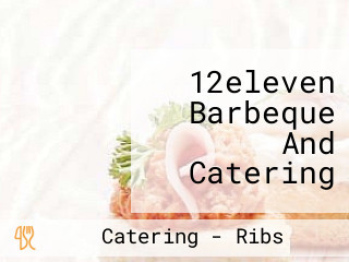 12eleven Barbeque And Catering