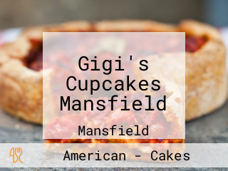 Gigi's Cupcakes Mansfield