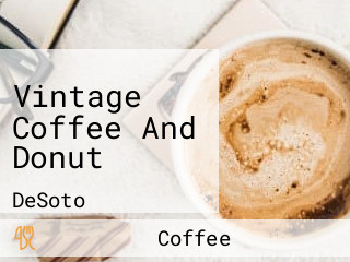 Vintage Coffee And Donut