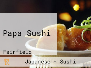 Papa Sushi