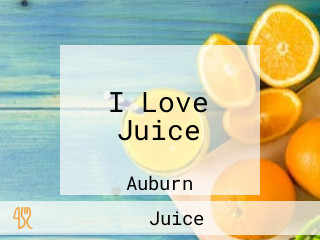 I Love Juice