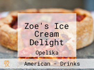 Zoe's Ice Cream Delight