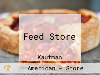 Feed Store