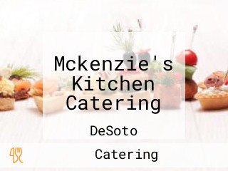 Mckenzie's Kitchen Catering