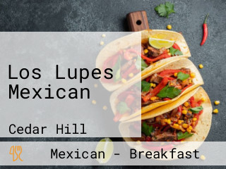 Los Lupes Mexican