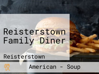 Reisterstown Family Diner