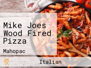 Mike Joes Wood Fired Pizza