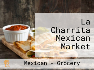 La Charrita Mexican Market