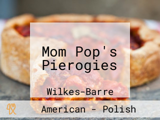 Mom Pop's Pierogies