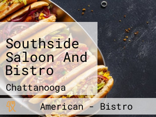 Southside Saloon And Bistro