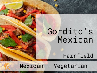 Gordito's Mexican