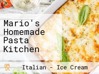 Mario's Homemade Pasta Kitchen