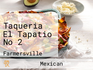 Taqueria El Tapatio No 2