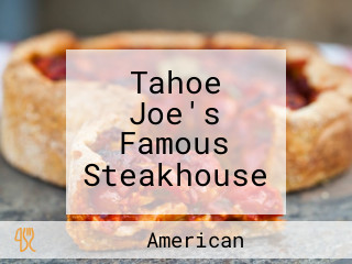 Tahoe Joe's Famous Steakhouse