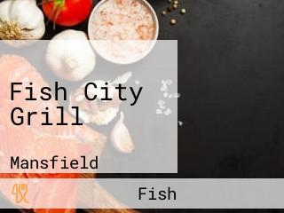 Fish City Grill