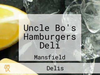 Uncle Bo's Hamburgers Deli