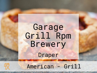 Garage Grill Rpm Brewery