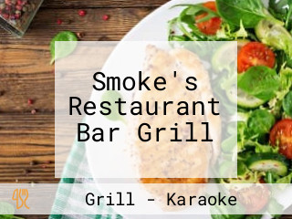 Smoke's Restaurant Bar Grill