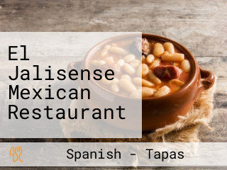 El Jalisense Mexican Restaurant