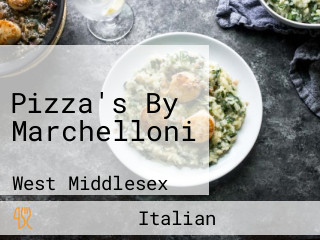 Pizza's By Marchelloni