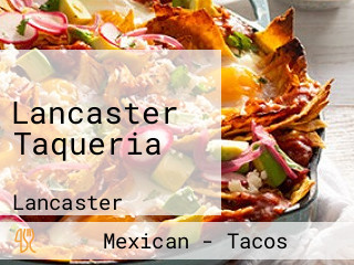 Lancaster Taqueria