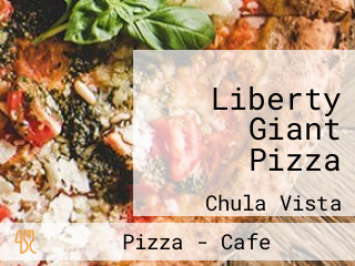 Liberty Giant Pizza