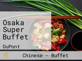 Osaka Super Buffet