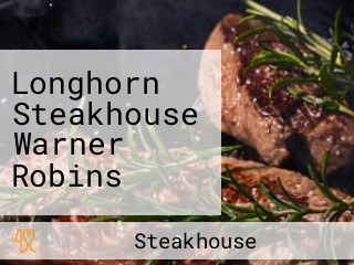 Longhorn Steakhouse Warner Robins