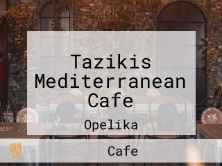 Tazikis Mediterranean Cafe