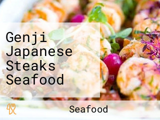 Genji Japanese Steaks Seafood