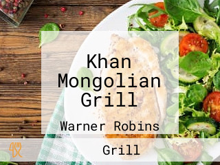 Khan Mongolian Grill