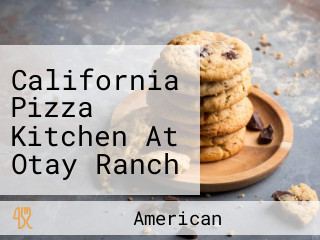 California Pizza Kitchen At Otay Ranch Town Center