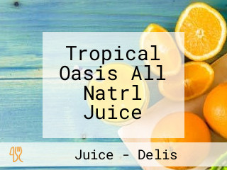 Tropical Oasis All Natrl Juice