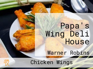 Papa's Wing Deli House