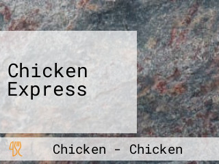 Chicken Express