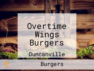 Overtime Wings Burgers