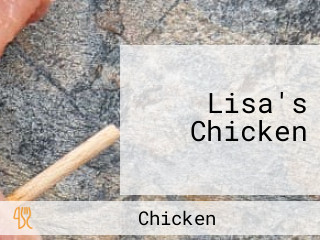 Lisa's Chicken