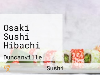 Osaki Sushi Hibachi