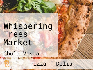 Whispering Trees Market