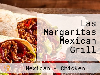 Las Margaritas Mexican Grill