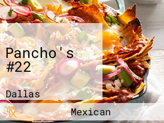 Pancho's #22