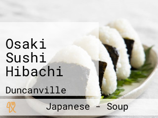 Osaki Sushi Hibachi