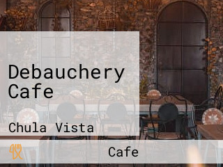 Debauchery Cafe