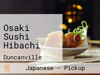 Osaki Sushi Hibachi