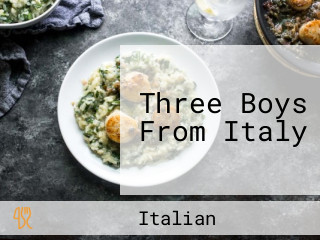 Three Boys From Italy