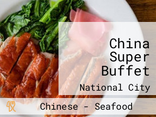 China Super Buffet