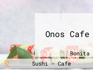 Onos Cafe